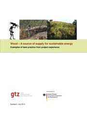 GIZ HERA publication : Wood - A source of supply for sustainable energy