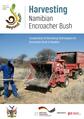Harvesting Technologies for Encroacher Bush (2015).pdf