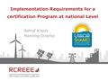 Implementation Requirements for a certification Program at national Level.pdf